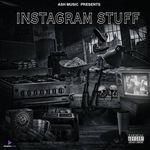 INSTAGRAM STUFF - Ash Song Download